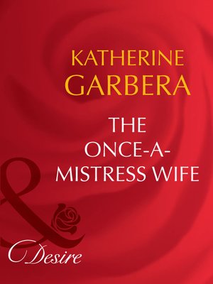 cover image of The Once-a-Mistress Wife